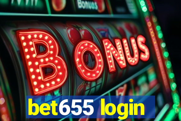 bet655 login